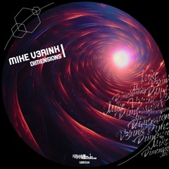 Mike V3rink - Dimensions Original Mix