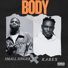 Body (feat. Kabex)