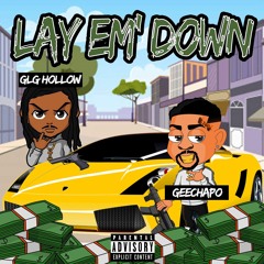 Lay Em Down Feat. Hollow