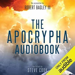 Read [KINDLE PDF EBOOK EPUB] The Apocrypha Audiobook by  Robert Bagley - editor,Steve