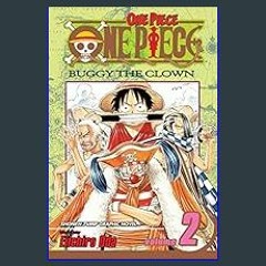 {READ/DOWNLOAD} 📖 One Piece, Vol. 2: Buggy the Clown     Paperback – December 16, 2003 [PDF EBOOK