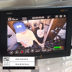 ODD DOUBTS E3 - w/ Dita