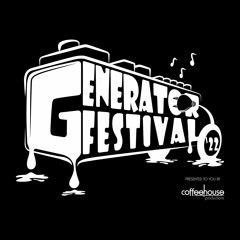 Generator Festival 2022 - Night 1 - Late Night Coffee (Late Night Weird B2b DJ Coffeebeans)