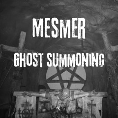 Ghost Summoning