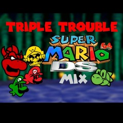 Triple Trouble - Super Mario 64 DS Mix
