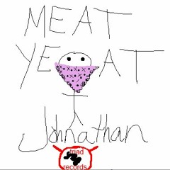 Meat Yeat - Johnathan