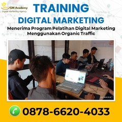 Call 0878 - 6620 - 4033, Workshop Media Promosi Untuk Pemasaran Online Di Surabaya