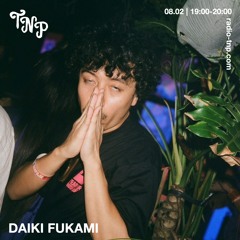Daiki Fukami @ Radio TNP 08.02.2025