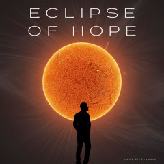 Eclipse of Hope