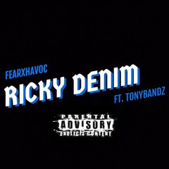 RICKY DENIM feat. TONYBANDZ (prod. GETMOON)