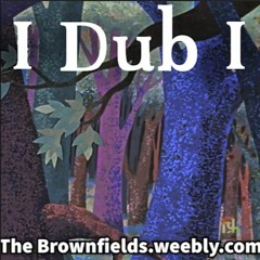 I Dub I
