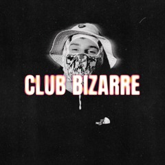 STRICT FØX - CLUB BIZARRE [FREE DL]