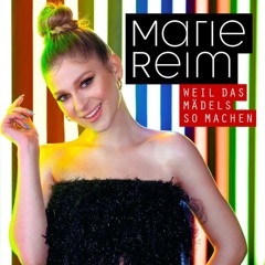 Marie Reim - Weil das Mädels so machen (DJ Restlezz vs. Chris Diver Bootleg Edit)