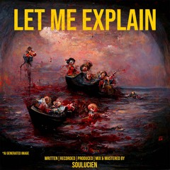 Let Me Explain