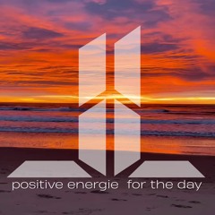 dj leluc - positive energy for the day - tech house