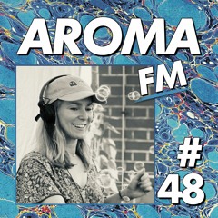 AROMA FM #48 - Burninski