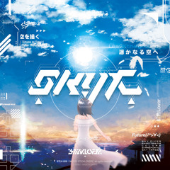 Cyber Skylark [From Skyx]