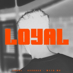 Route 77 - Loyal