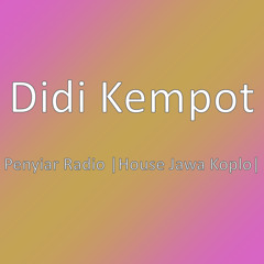 Penyiar Radio |House Jawa Koplo|