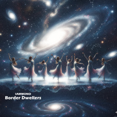Border Dwellers