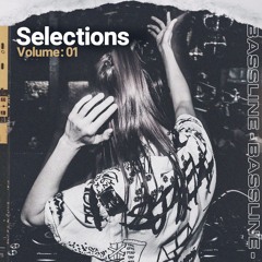 SELECTIONS - 01 [BASS]