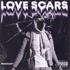 Brokezart - Love Scars