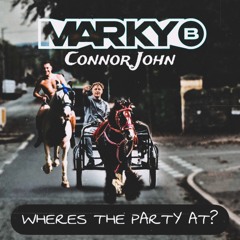 Where’s The Party At? (feat. Connor John)