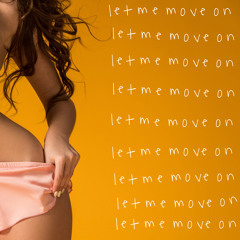 Let Me Move On