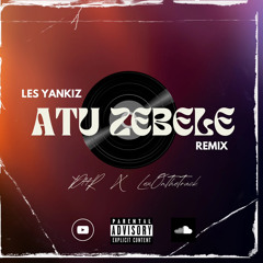 D77R X LexOnTheTrack - Les Yankiz - Atu Zebele Remix  Bonus.mp3