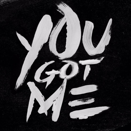You Got Me (prod. by DJ Pain 1)