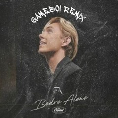 Mads Christian - Bedre Alene (GameBoi Remix)