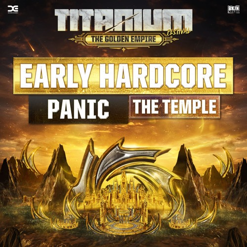 TITANIUM Festival 2025 - The Temple - Panic
