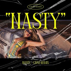 Tinashe - Nasty [ Chad remix ]