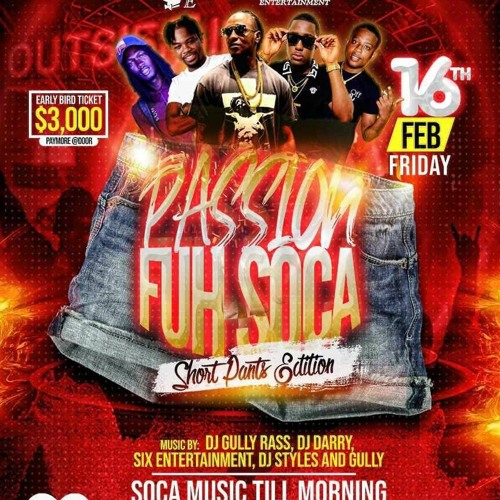 Passion Fuh Soca🔥6ix Entertainment Dj Kp and Selector Adrian