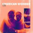AMERICAN WONDER