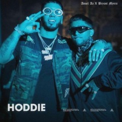 Anuel AA Ft Bryant Myers - Hoodie
