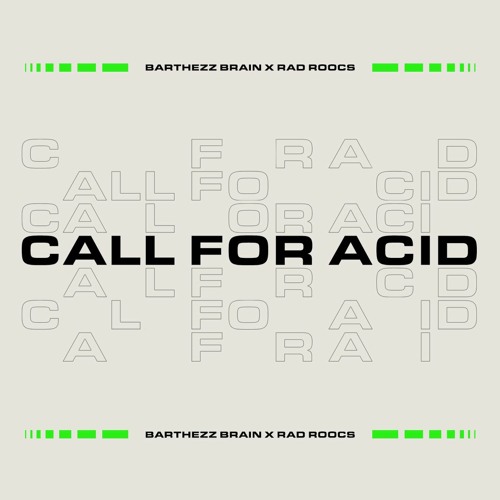 Barthezz Brain X Rad Roocs - Call For Acid.mp3