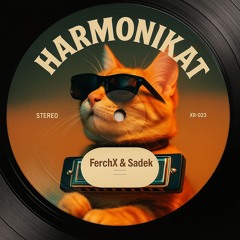 Harmonikat (FerchX ft. Sade)