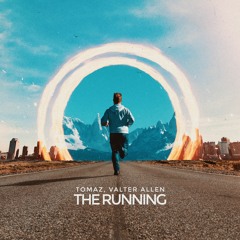 Tomaz, Valter Allen - The Running (Extended Mix)