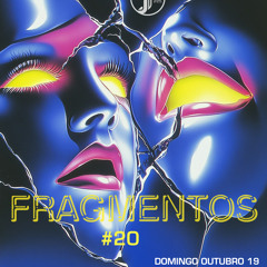 Xtralarge | Fragmentos #20 @FunctionFM 19.10.2025