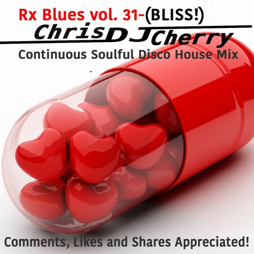Rx Blues Vol.31 (BLISS!)
