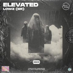 LOWZ (BR) - Elevated