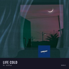 Life Cold
