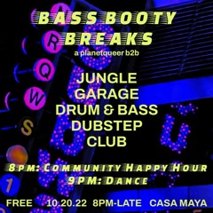 BASS BOOTY BREAKS PT. 2 (anitoBUTCH) | Live at Casa Maya 10.20.2022