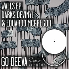 Darksidevinyl & Eduardo McGregor - Walls (Original Mix)