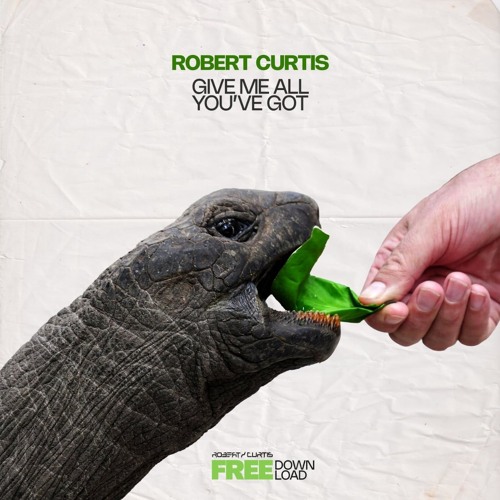 Give Me All You've Got (Free Download)