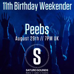 Peebs - Saturo 11th Birthday Weekender - House