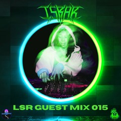 LSR Guest Mix 015: Isbar