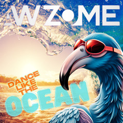 DANCE LIKE THE OCEAN