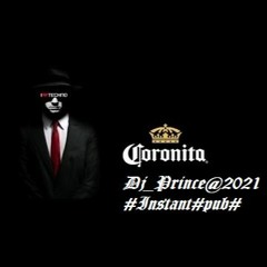 Dj_Prince#coronita#remix#2021